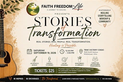 Stories of Transformation Presented by Faith Freedom Life