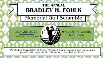 The Annual Bradley H. Foulk Golf Scramble