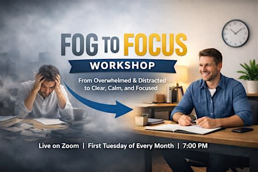 From Fog To Focus