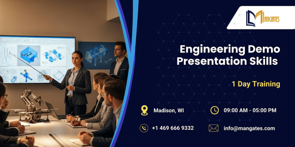 Engineering Demo Presentation Skills – 1 Day Training in Madison, WI
