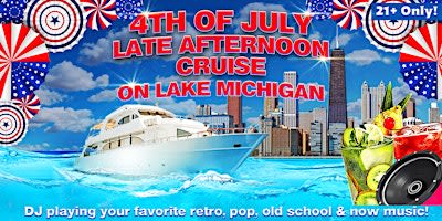 4th of July Late Afternoon Cruise on Lake Michigan