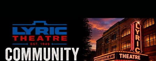 CommUNITY Tuesdays At The Lyric