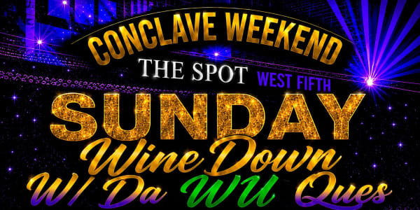 ConClave Sunday WineDown w/Da WU Ques