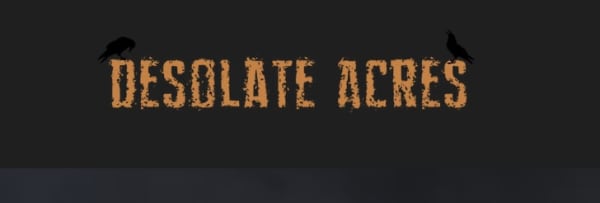 Desolate Acres