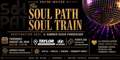 The Soul Path Soul Train: Destination 2027