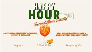 Second Moms Society: Happy Hour (BYOB Welcome)