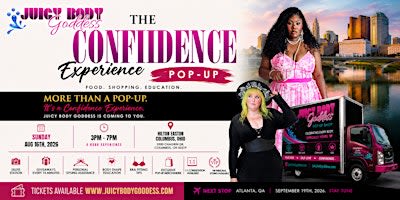 The Confidence Pop Up Experience with Juicy Body Goddess