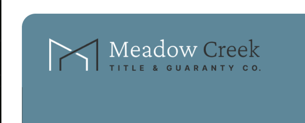  Meadow Creek Title & Guaranty Co.