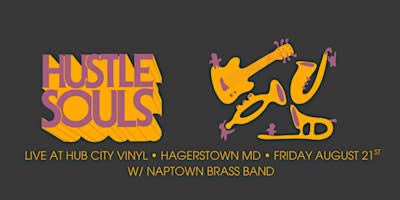 Hustle Souls w/ special guests the Naptown Brass Band