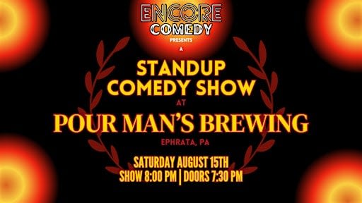 Standup Comedy at Pour Man’s Brewing! (Ephrata, PA)