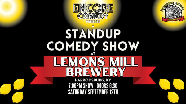Standup Comedy at Lemons Mill Brewery (Harrodsburg, KY)
