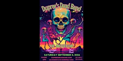 Live @ The Mothership: Dupree's Dead Band – September 5
