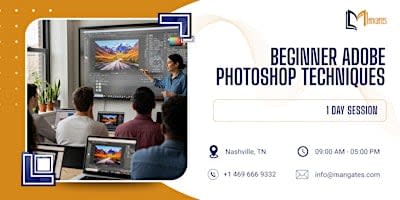 Beginner Adobe Photoshop Techniques: 1 Day Session in Nashville, TN