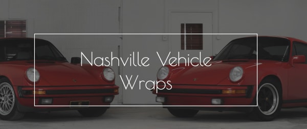 Nashville Vehicle Wraps