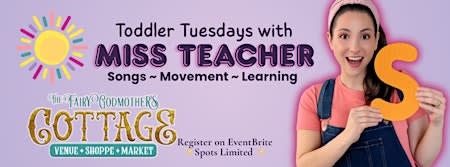 ✨Toddler Tuesday with Miss Teacher✨
