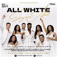 All White Affair (Labor Day Weekend Event)