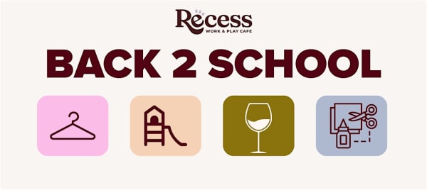 Back To School Bash by Recess Cafe