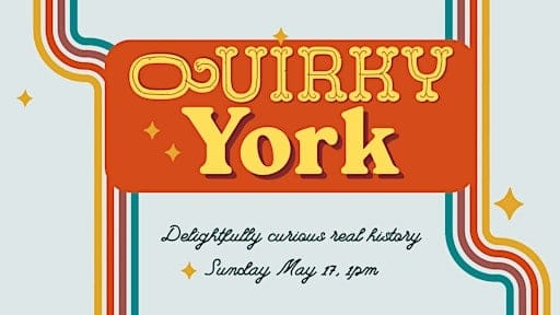 Quirky York Walking Tour
