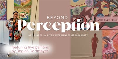 Last Look:  Beyond Perception &  Spotlight: Amelia Casiano