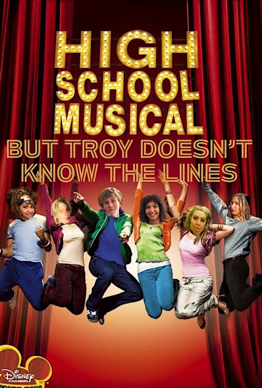 High School Musical: But Troy Doesn't Know The Lines