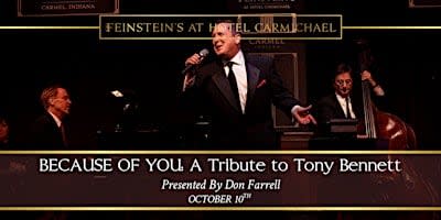 BECAUSE OF YOU...A Tribute to Tony Bennett