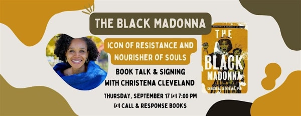 Book Talk: The Black Madonna with Christena Cleveland