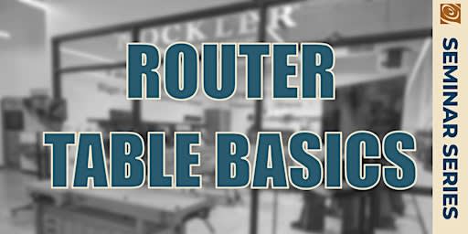 Router Table Basics