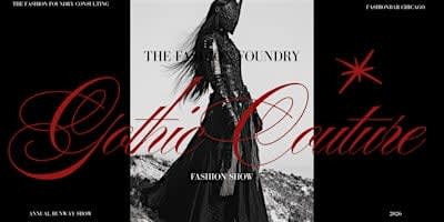 Gothic Couture Fashion Show