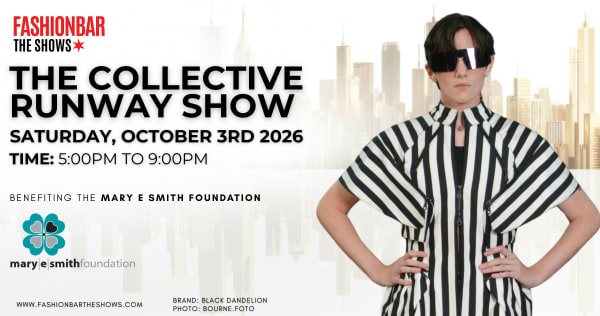 FashionBar THE SHOWS: October 2026  -  The Collective  Runway Show
