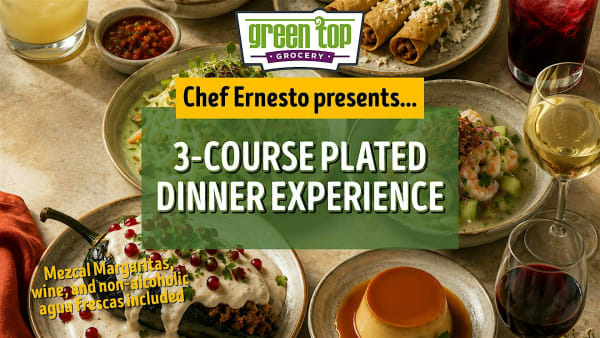 3-Course Plated Dinner Experience w/ Chef Ernesto