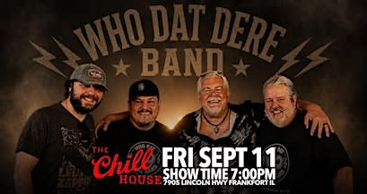 Who Dat Dere Band at The Chill House