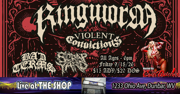Ringworm Live at the Shop in Dunbar, WV
