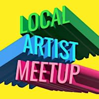Local Artist Meetup