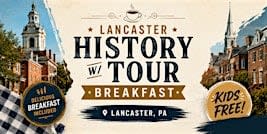 Lancaster History Walking Tour