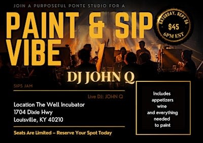 ✨ Paint. Sip. Vibe. ✨ Night in Louisville, Kentucky