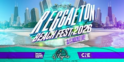 Reggaeton Beach Fest 2026 on Oak Street Beach