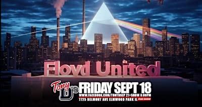 Floyd United Pink Floyd Tribute | FREE SHOW 8PM at Tony D's