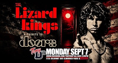 Labor Day Monday w/ Doors Tribute The Lizard Kings at Tony D's 2PM