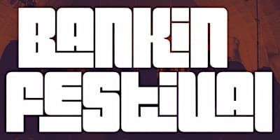 Bankin Festival - 2026