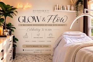 Glow & Flow: A Wellness Experience by Ran With Beauty