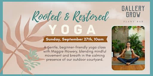 Rooted & Restored Yoga - September