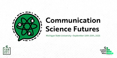 Communication Science Futures 2026