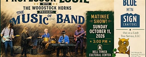 PROFESSOR LOUIE WITH THE WOODSTOCK HORNS PRESENT:  THE MUSIC OF THE BAND