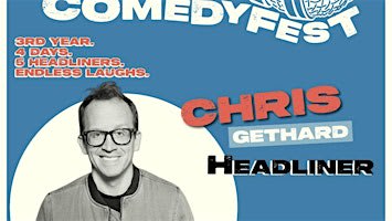 CMCF26 - NIGHT 2 - LATE SHOW WITH CHRIS GETHARD