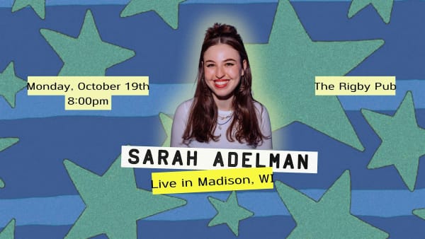 Sarah Adelman Live in Madison WI