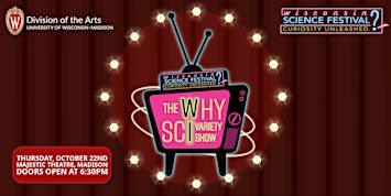 The WhySci Variety Show