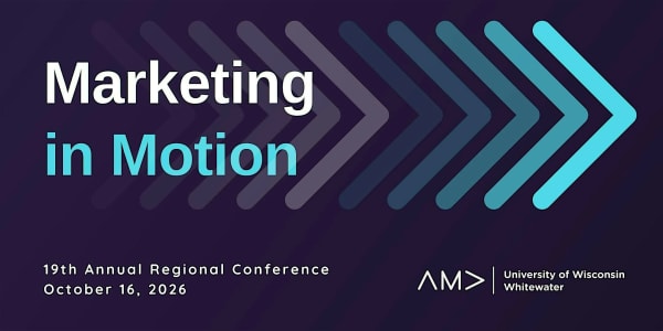 UW-Whitewater 19th Annual AMA Regional Conference