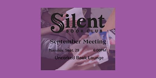 Silent Book Club at Uncorked Book Lounge