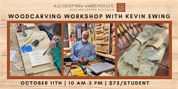 Woodcarving Workshop with Kevin Ewing