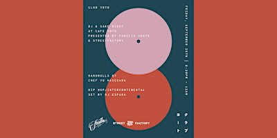 Club Yoto - DJ and Sake Night